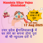 Mandola vihar yojna ghaziabad upavp
